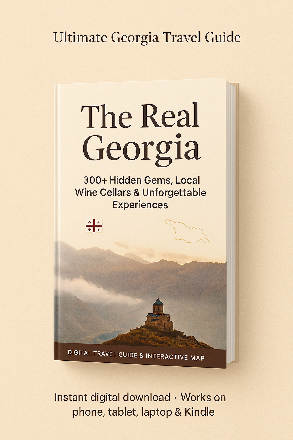 The Real Georgia Travel Guide: 300+ Hidden Gems, Local Wine Cellars & Unforgettable Experiences