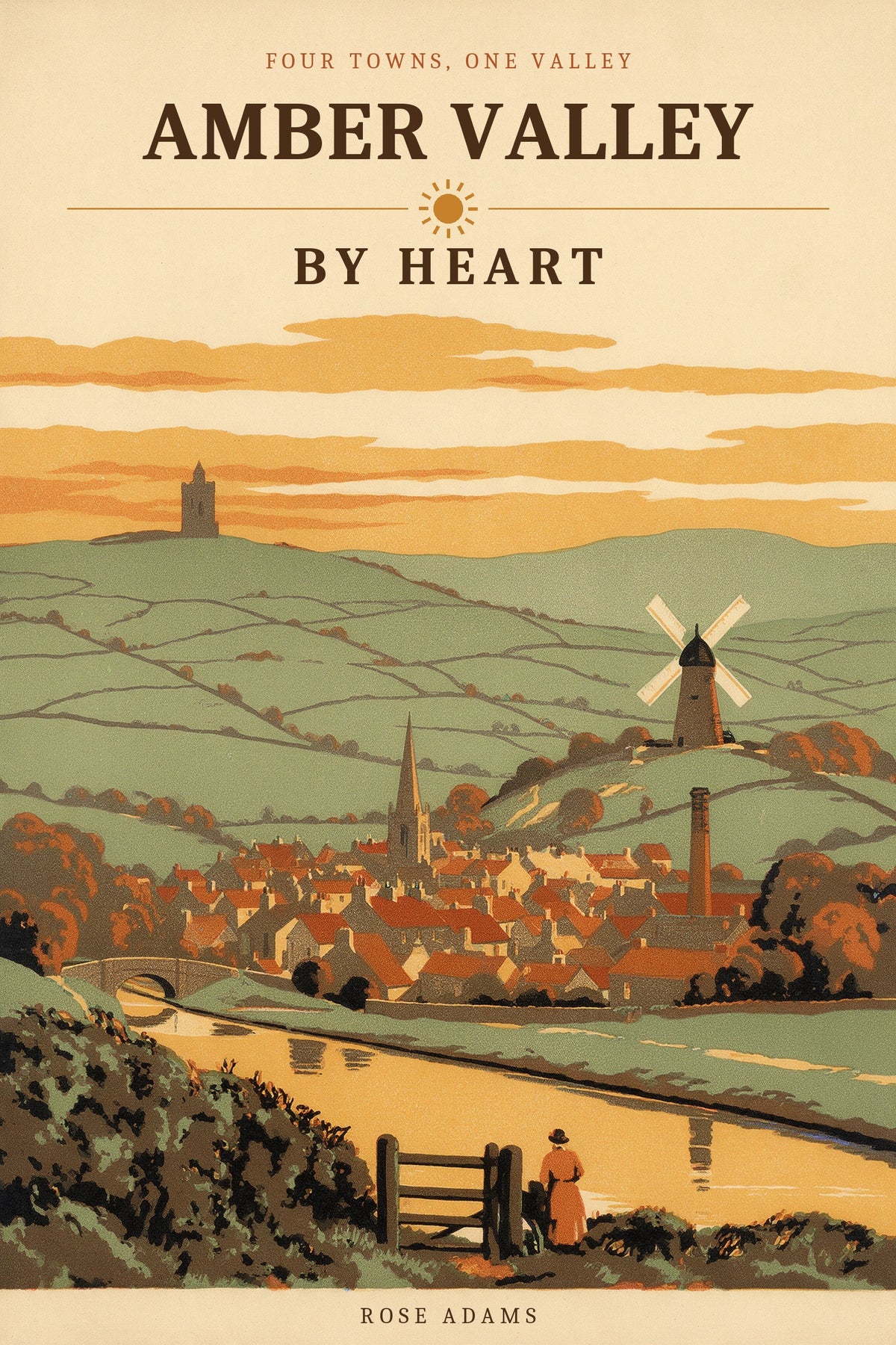 Amber Valley By Heart cover, vintage travel poster of the Derbyshire valley