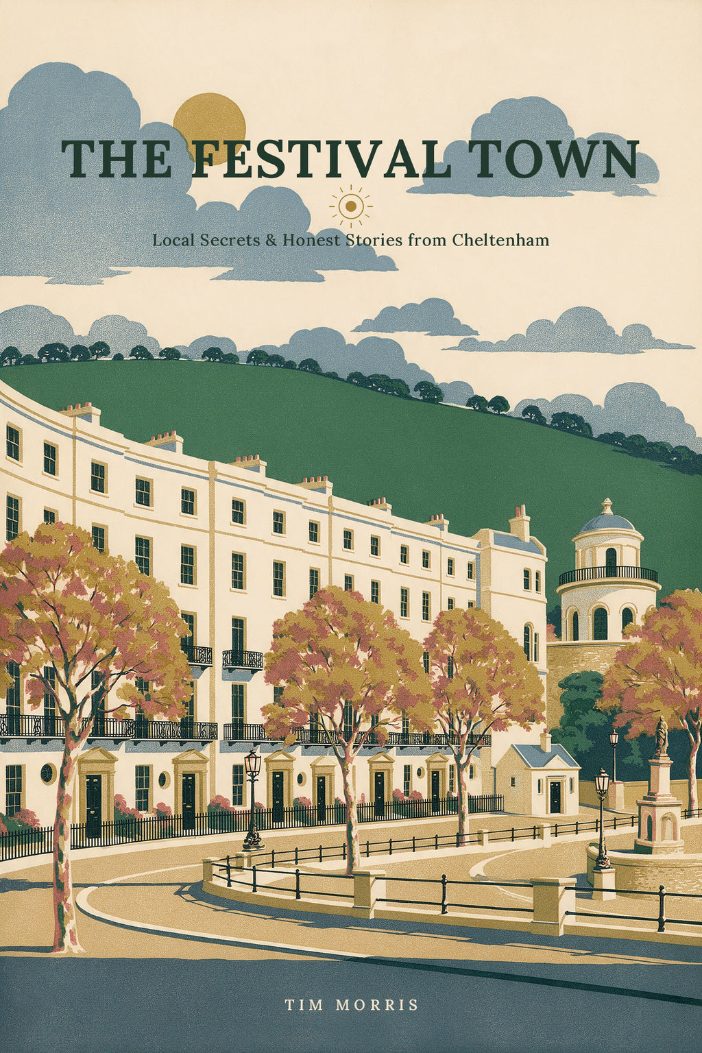 The Festival Town, Cheltenham ebook cover